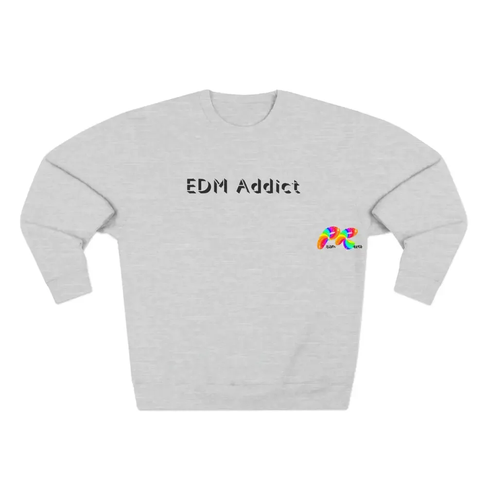 EDM Addict Unisex Crewneck Sweatshirt