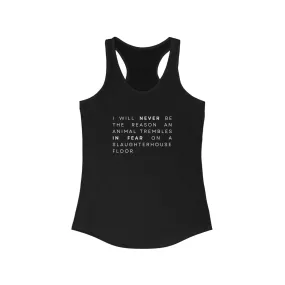 I Will Never Women's Ideal Racerback Tank