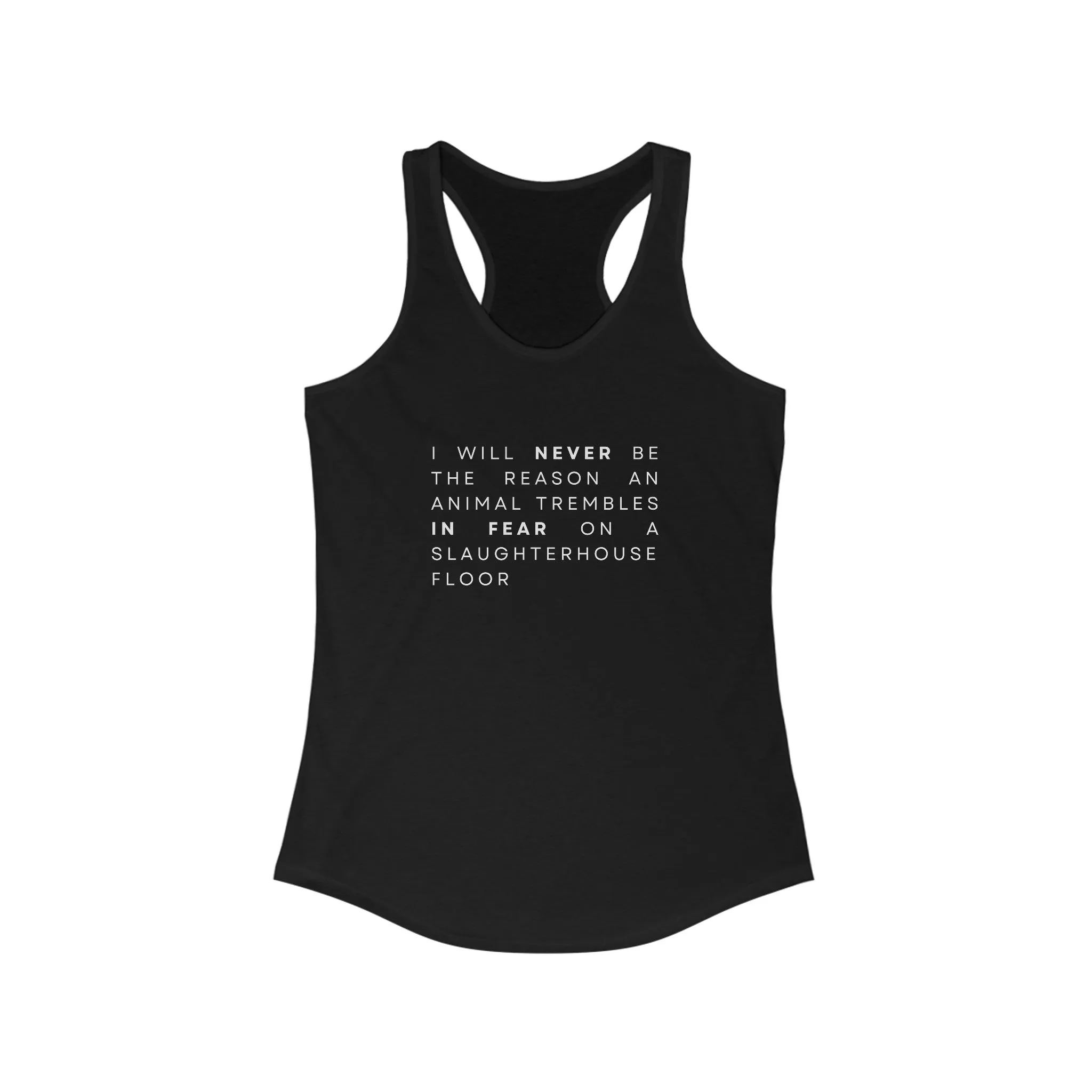 I Will Never Women's Ideal Racerback Tank