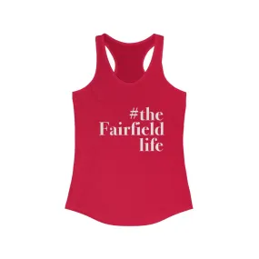 #thefairfieldlife Women's Ideal Racerback Tank