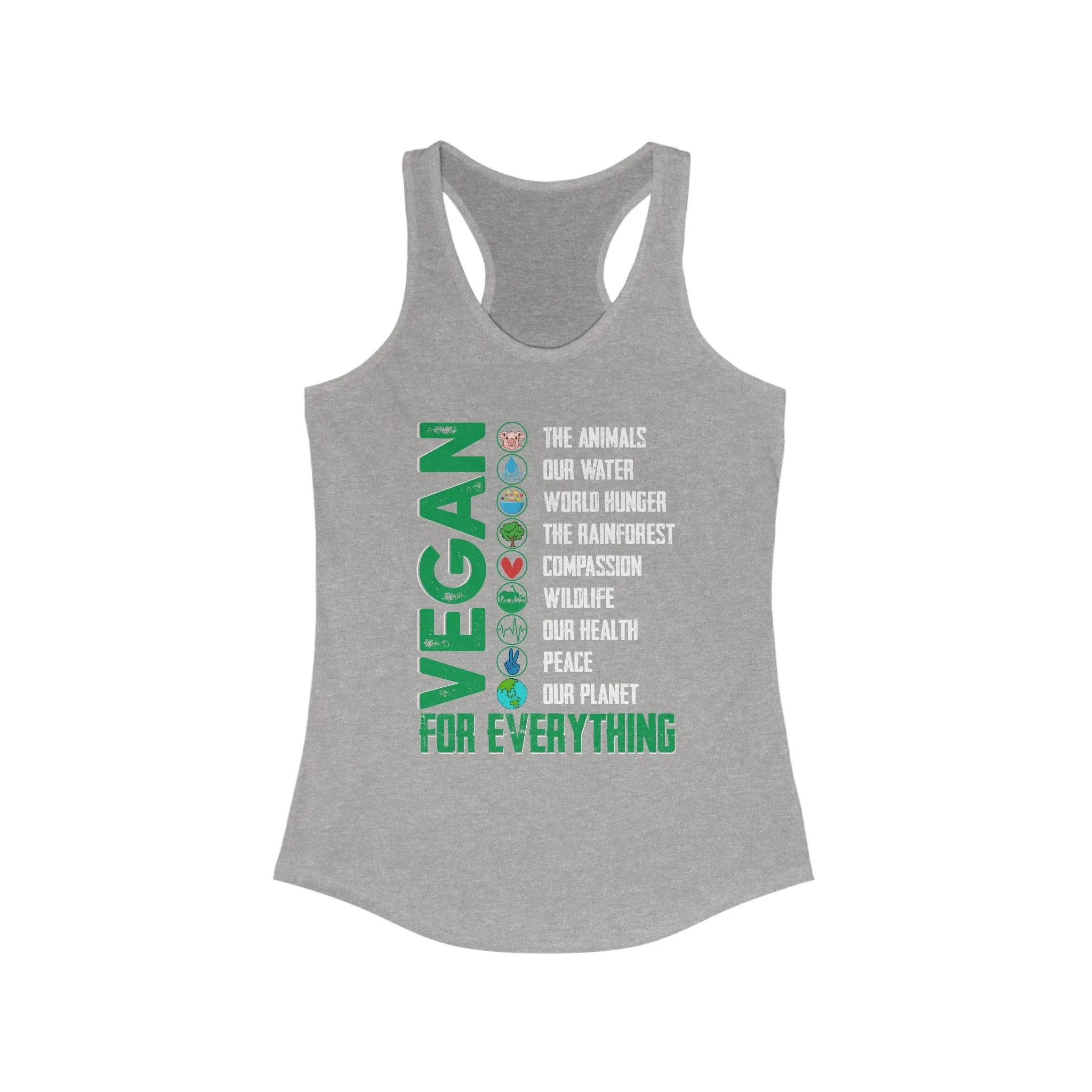 Vegan For Everything Women's Ideal Racerback Tank